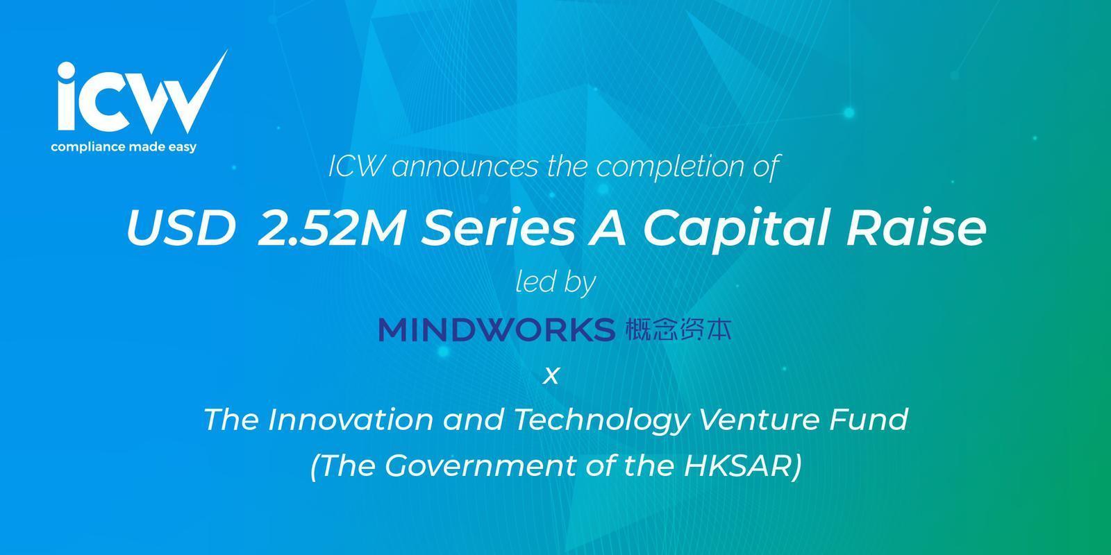 Series A Capital Raise - ICW